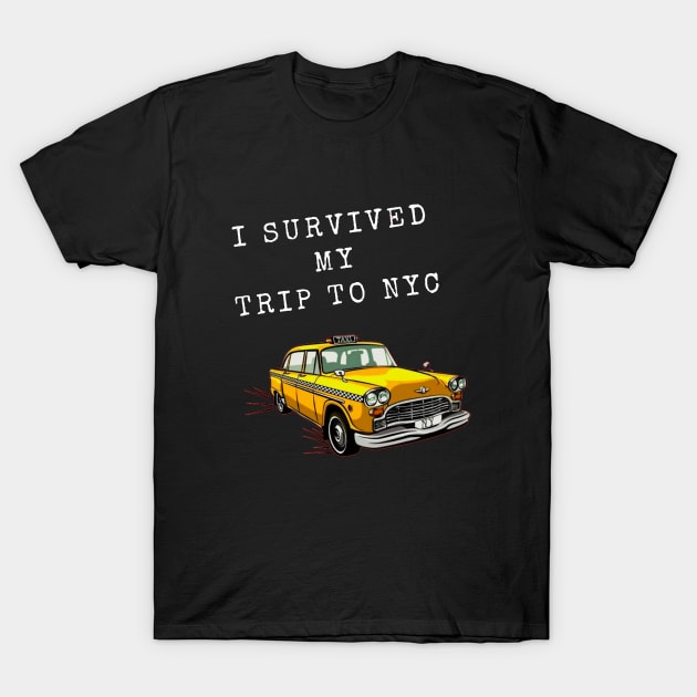 I Survived My Trip To Nyc T-Shirt by 29 hour design